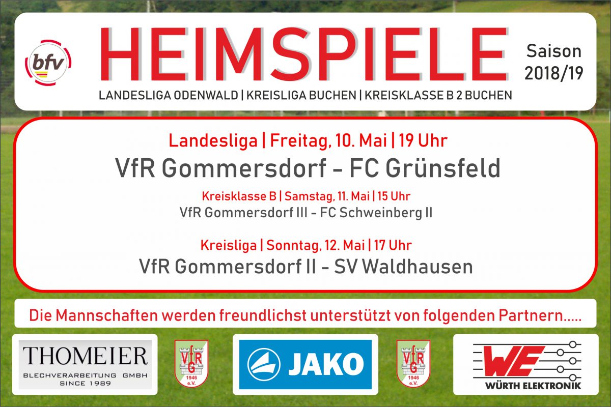 10. Mai: Heute gegen Grünsfeld