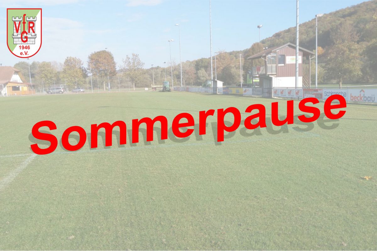 10. Juni: Sommerpause