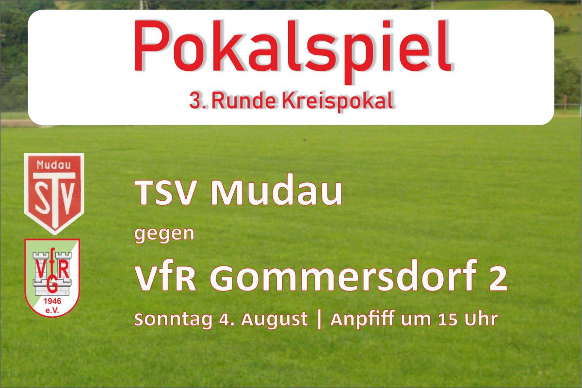 2. August: Am Sonntag Pokalspiel in Mudau