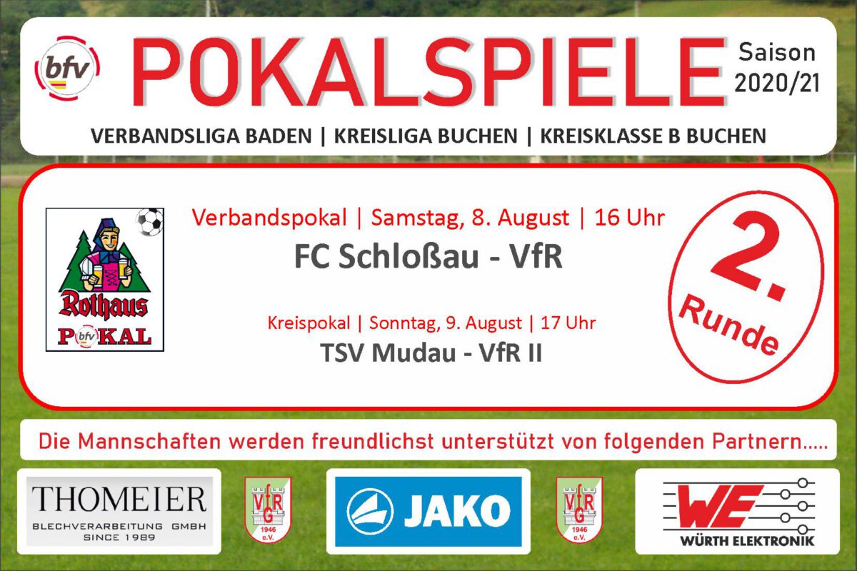 4. August: Zwei Pokalspiele, eins am Samstag, eins am Sonntag