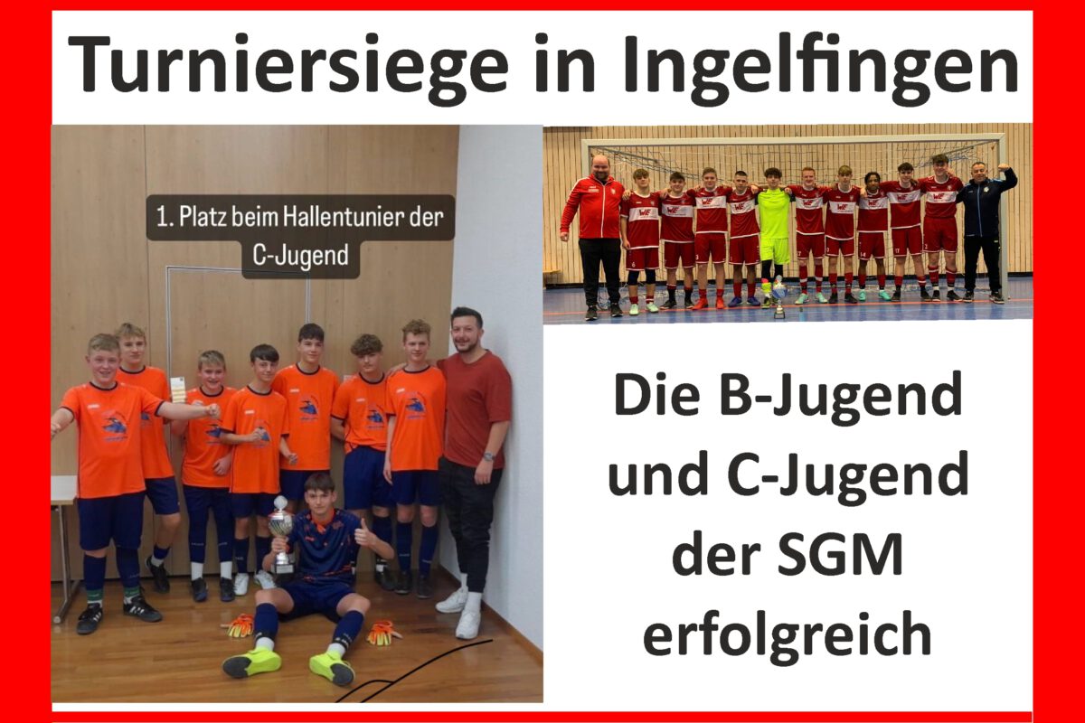 28. Jan.: C- und B-Jugend erringen Turniersiege