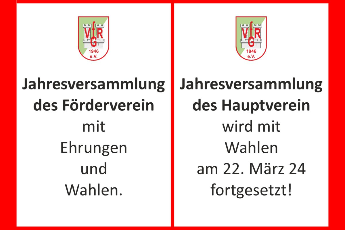 24. Febr.: Fortsetzung der JHV am 22. März 24 um 20 Uhr