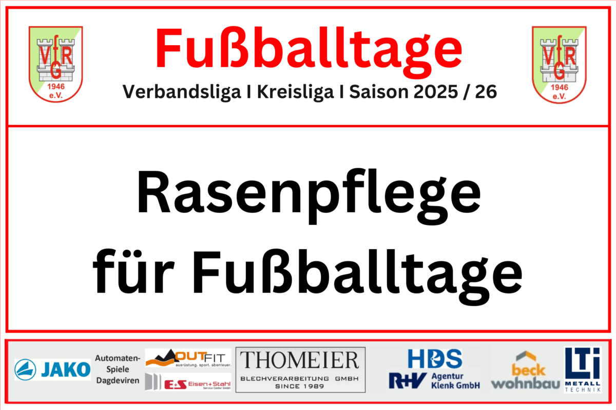 07. Juli: Platzpflege für Fußballtage
