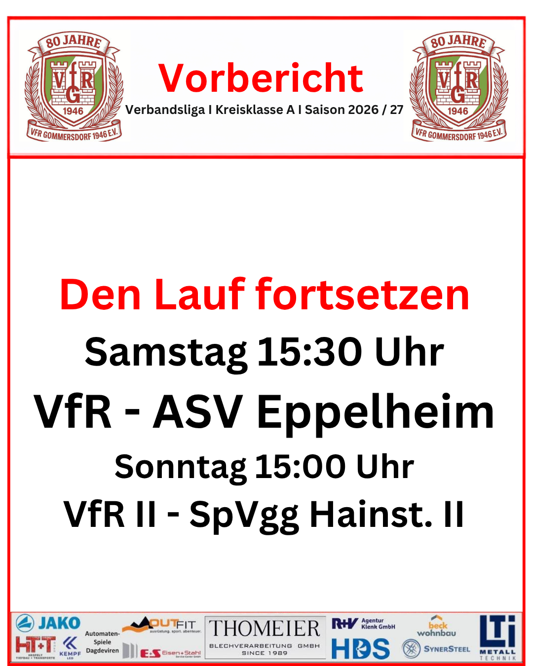 28. August: Gommersdorf will Serie fortsetzen