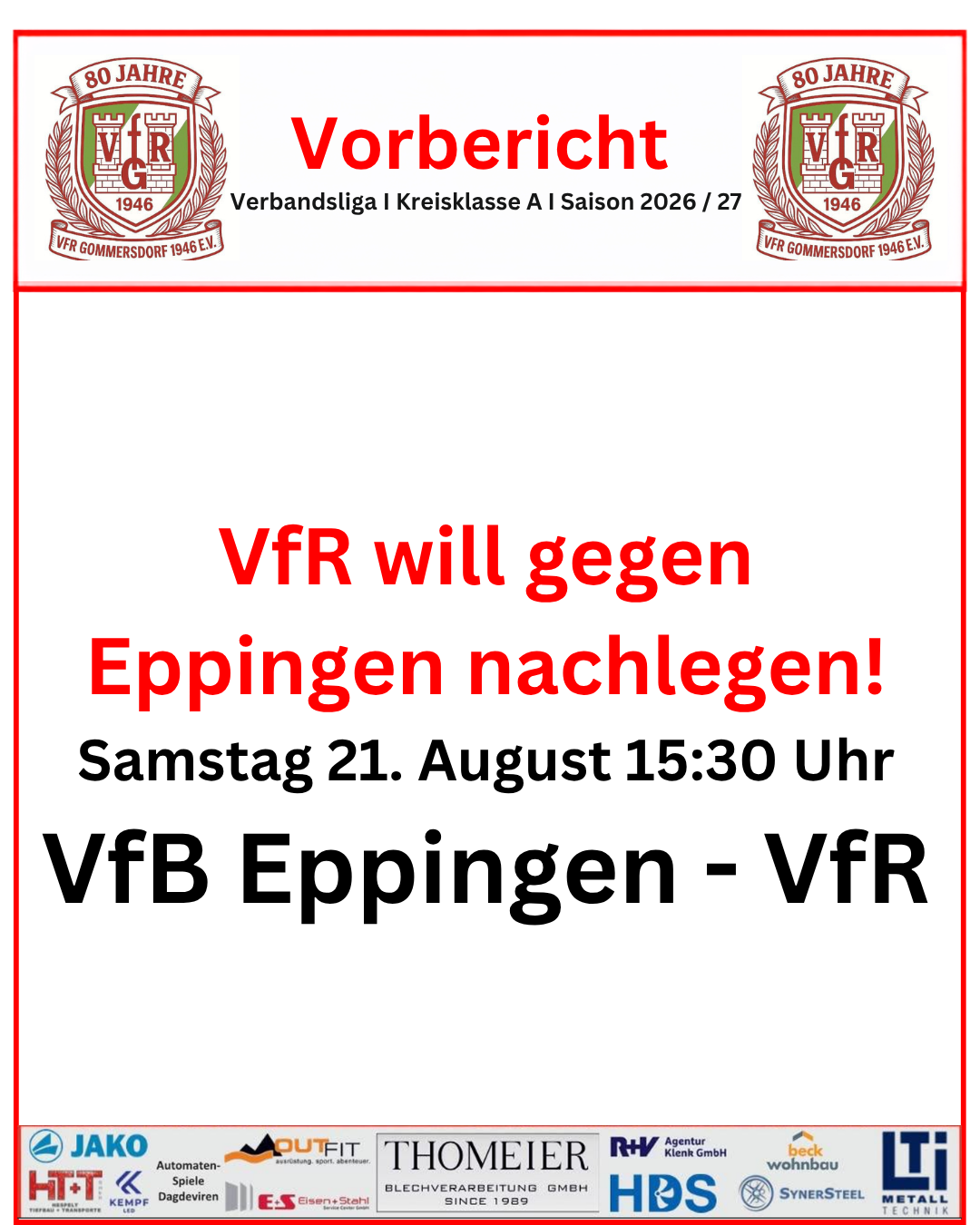 21. August: VfR will gegen Eppingen nächsten Sieg
